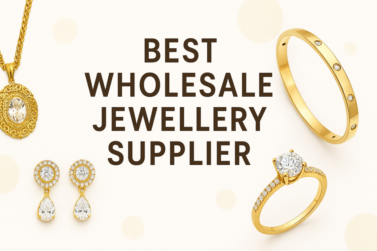 Best Wholesale Jewellery Supplier